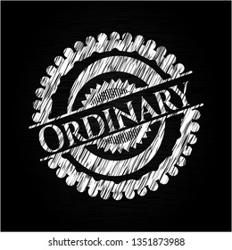  Ordinary written with chalkboard texture