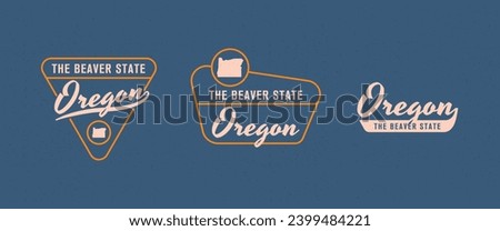 Oregon - The Beaver State. Oregon state logo, label, poster. Vintage poster. Print for T-shirt, typography. Vector illustration