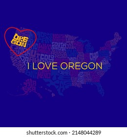 Oregon map lettering. I Love Oregon typography. Us map typography all states name.