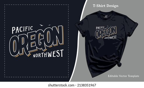 Diseño de camisetas del noroeste del Pacífico de Oregón. Regalo de Oregón. Camisa PNW, recuerdo de Oregón. Plantilla para camisetas con una inscripción manual para impresión a petición Tee, Appartal, ropa, SVG e impresión en pantalla