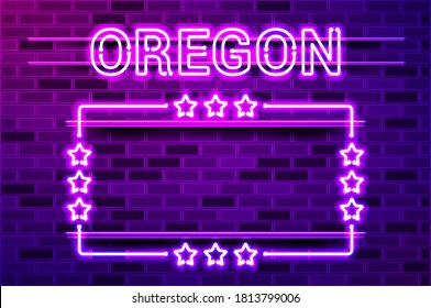 Oregon US State glowing purple neon lettering and a rectangular frame with stars. Realistic vector illustration. Purple brick wall, violet glow, metal holders.