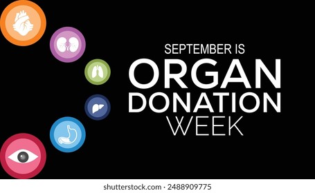 Organ Donation week is observed every year on September. banner design template Vector illustration background design.