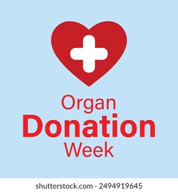 Organ donation week vector design and artwork. 2nd September. National organ donation day.