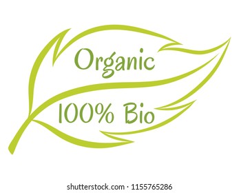 Organic 100% Bio label vector, green leaf emblem icon for products packaging. Bio organic sign with text 100 percent, leaf shape tag isolated, logo label graphic design with calligraphic text.