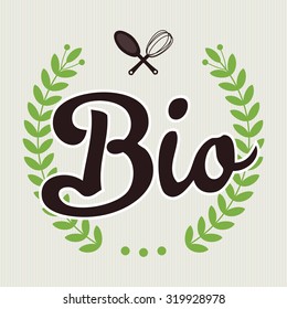 Organic and bio food lettering with Laurel wreath