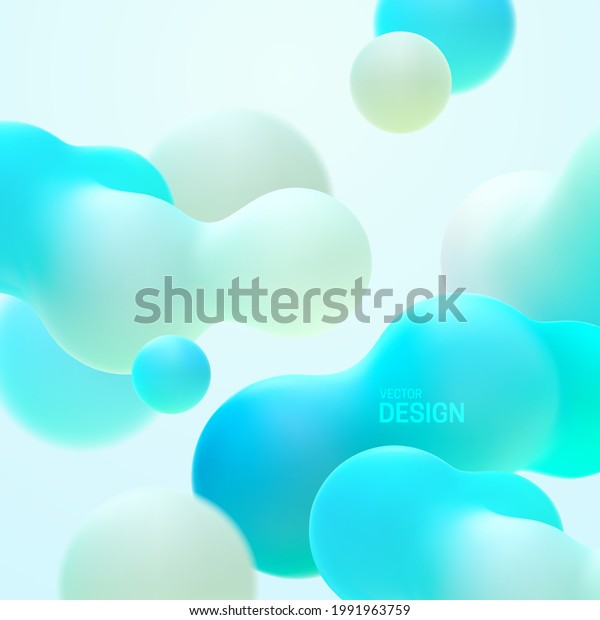 Organic bubbles backdrop. Gradient background with\
turquoise metaball shapes. Morphing colorful blobs. Vector 3d\
illustration. Abstract 3d background. Liquid colors. Banner or sign\
design