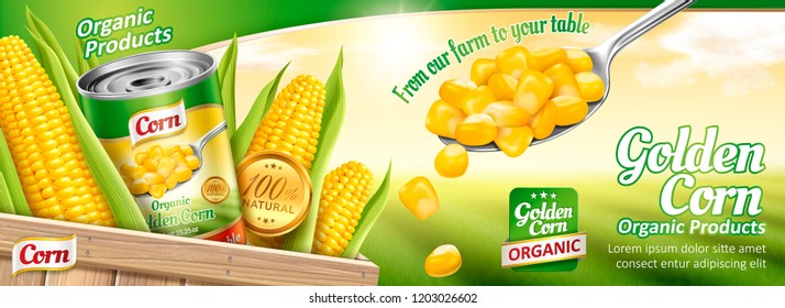 Organic canned corn banner ads with delicious maize in 3d illustration