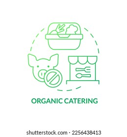 Organic catering green gradient concept icon. Food provision service. Ecological business idea abstract idea thin line illustration. Isolated outline drawing. Myriad Pro-Bold font used