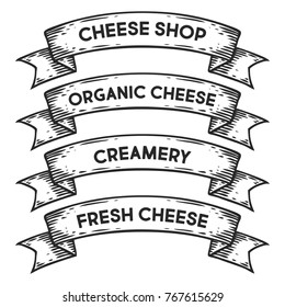 Organic cheese, cheese shop, creamery badge emblem ribbon. Monochrome set vintage engraving sign isolated. Sketch hand drawn illustration retro style.