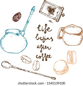 Organic coffee, beans vector hand drawn poster. Life begins after coffee slogan. Banner, poster, identity, branding design with sketch illustration of coffee objects.