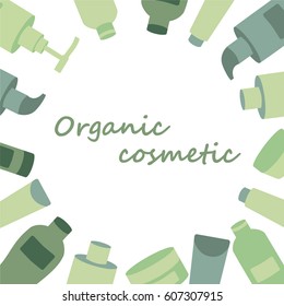Organic cosmetic. Simple bathroom bottles. Vector illustration.