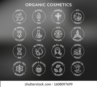 Organic cosmetics set of thin line icons for product packaging. Cruelty free, 0% alcohol, natural ingredients, paraben free, eco friendly, no mineral oil, non GMO. Modern vector illustration.