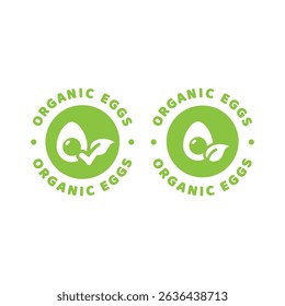 Organic eggs circle label. Organic egg vector icon with leaf and checkmark.