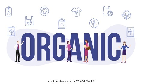 organic environment concept with big word or text and people with modern flat style