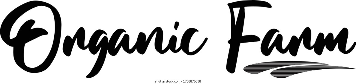 Organic Farm Cursive Calligraphy Text 
