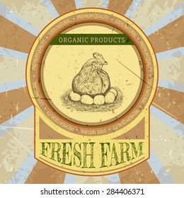 organic farm vintage label with chicken and eggs. Hand drawn vector illustration in sketch style