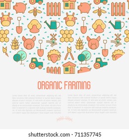 Organic farming concept with thin line icons of animals, tools and symbols for eco products, farming flyers and banners. Agriculture vector illustration for web page, print media.