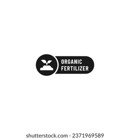Organic fertilizer label or Organic fertilizer sign vector isolated. Best organic fertilizer label for product packaging, print design, websites, design element, and more about organic fertilizer.
