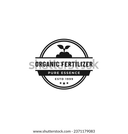 Organic fertilizer logo or fertilizer label vector isolated. Best organic fertilizer logo for product packaging, websites, design element, and more about organic fertilizer.