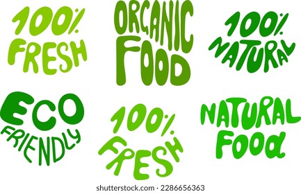 Organic food, 100 percent natural, natural food, 100 fresh, eco friendly hand drawn lettering. Set of lettering for labels, banners, eco-market stickers.