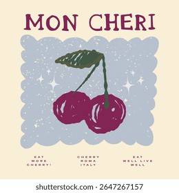 Organic food artwork, Cherry slogan typography text, Organic food artwork for a t-shirt. Lettering cherry retro Fruit vintage t-shirt design. Cherry time. Summer print. Sweet and juicy artwork,