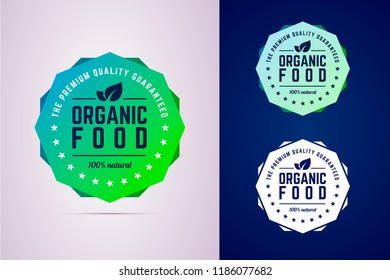 Organic food badge. The premiun quality guaranteed. Vector sign in modern gradient style in three color variants for organic, eco, natural products. 