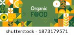 Organic food banner in flat style. Fruits and cereals geometry minimalistic with simple shape and figure.Great for flyer, web poster, natural products presentation templates, cover design. Vector .
