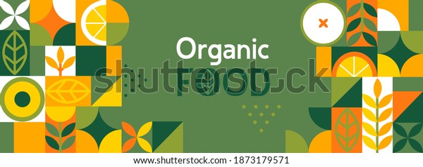 Organic food banner in flat style. Fruits and cereals geometry minimalistic with simple shape and figure. Great for wall décor, natural products presentation templates. Vector.