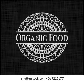Organic Food chalk emblem written on a blackboard