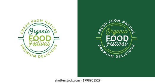 Organic food festival logo vector template. Design for banner, greeting cards or print.