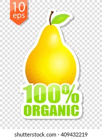 ORGANIC food fruit fertilizer label with cute yellow pear. Green text. Vector illustration