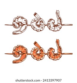 Organic food. Hand-drawn colored and monochrome vector sketch of cooked shrimp on a skewer. Doodle vintage illustration. Decorations for the menu. Engraved image.