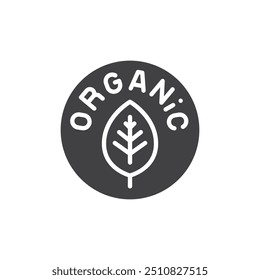 Organic food label with leaf vector icon. filled flat sign for mobile concept and web design. Organic Food glyph icon. Symbol, logo illustration. Vector graphics