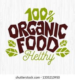 Organic food logo healthy emblem leaves green natural organic Ingredients stamp icon isolated white texture background vector illustration