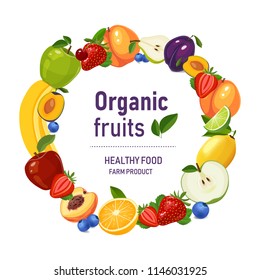 Organic food poster with circle of fruits.  Decorative fruits frame vector illustration