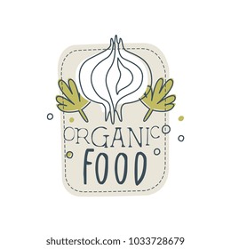 Organic foog logo template, design element for healthy food store, vegan shop, vegetarian cafe, ecology company, natural products, eco market, farming hand drawn vector Illustration