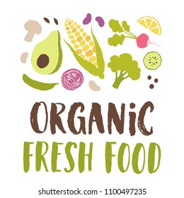 Organic fresh food vector lettering with hand drawn fruits and vegetables. Products elements, calligraphic logo. Eating set for farm, market, cafe design, menu, recipes. Healthy natural illustration