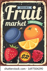 Organic Fruit Market Vintage Sign Layout With Plum, Orange, Strawberry And Raspberry. Farm Fresh Products Advertisement. Vector Ad Promo Template.