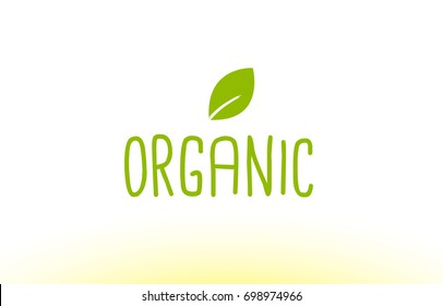 organic green leaf text concept logo vector creative company icon design template modern background hand written hand writing