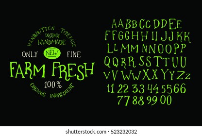 Organic handwritten font FARM FRESH. Hand crafted typeface design. Original handmade  alphabet type on black background. Isolated doodle vector letters and numbers. Ecology template badge.