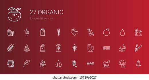 organic icons set. Collection of organic with tree, plant, wheat, fig, sauce, leaf, honey, hay bale, paper bin, pine tree, branch, orange. Editable and scalable organic icons.