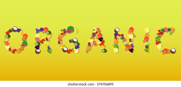 Organic - illustrated word composed of different fruits and vegetables.