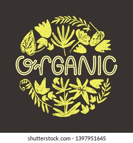 Organic. Logo. Vector round illustration with hand drawn textured prehistoric plants. Naive kid drawn style. Tropical herbs.