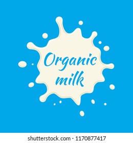 Organic milk label vector. Milk splash and blot design, shape creative illustration