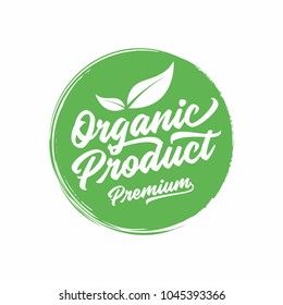 Organic, natural product logo or label. Element for design menu restaurant or cafe. Handwritten lettering, calligraphy vector