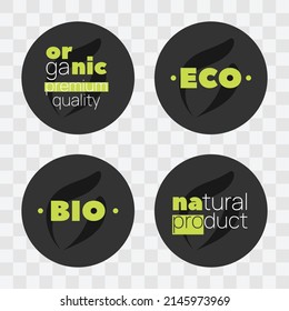 Organic premium quality, Eco, Bio, natural product vector icon set. Isolated circle label, symbol for food, drink, product sticker, design element