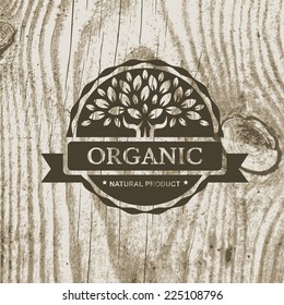 Organic Product Badge With Tree On Wooden Texture. Vector Illustration Background.