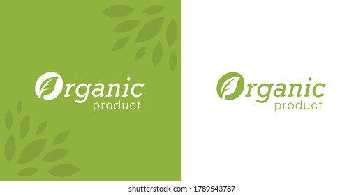 Organic product icon emblem. Natural eco friendly label symbol. Bio leaf food brand logo concept. Environmentally conscious agricultural farming. Vector illustration.
