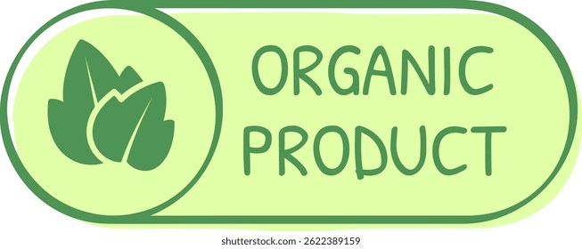 Organic product label featuring vibrant green leaves, promoting healthy lifestyle choices and emphasizing eco friendly products for sustainable consumption and mindful living