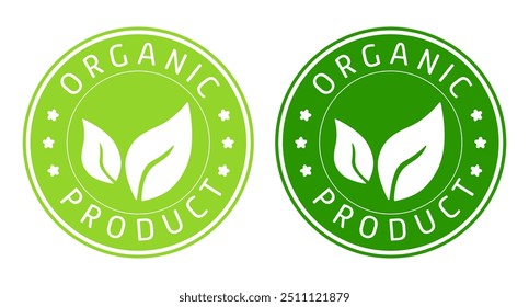 Organic product label. Tag, sticker, leaf, leaves, stars, green, eco friendly, ecology, fresh, clean, without synthetic fertilizers, farm, useful, healthy, health care, harmless. Vector illustration